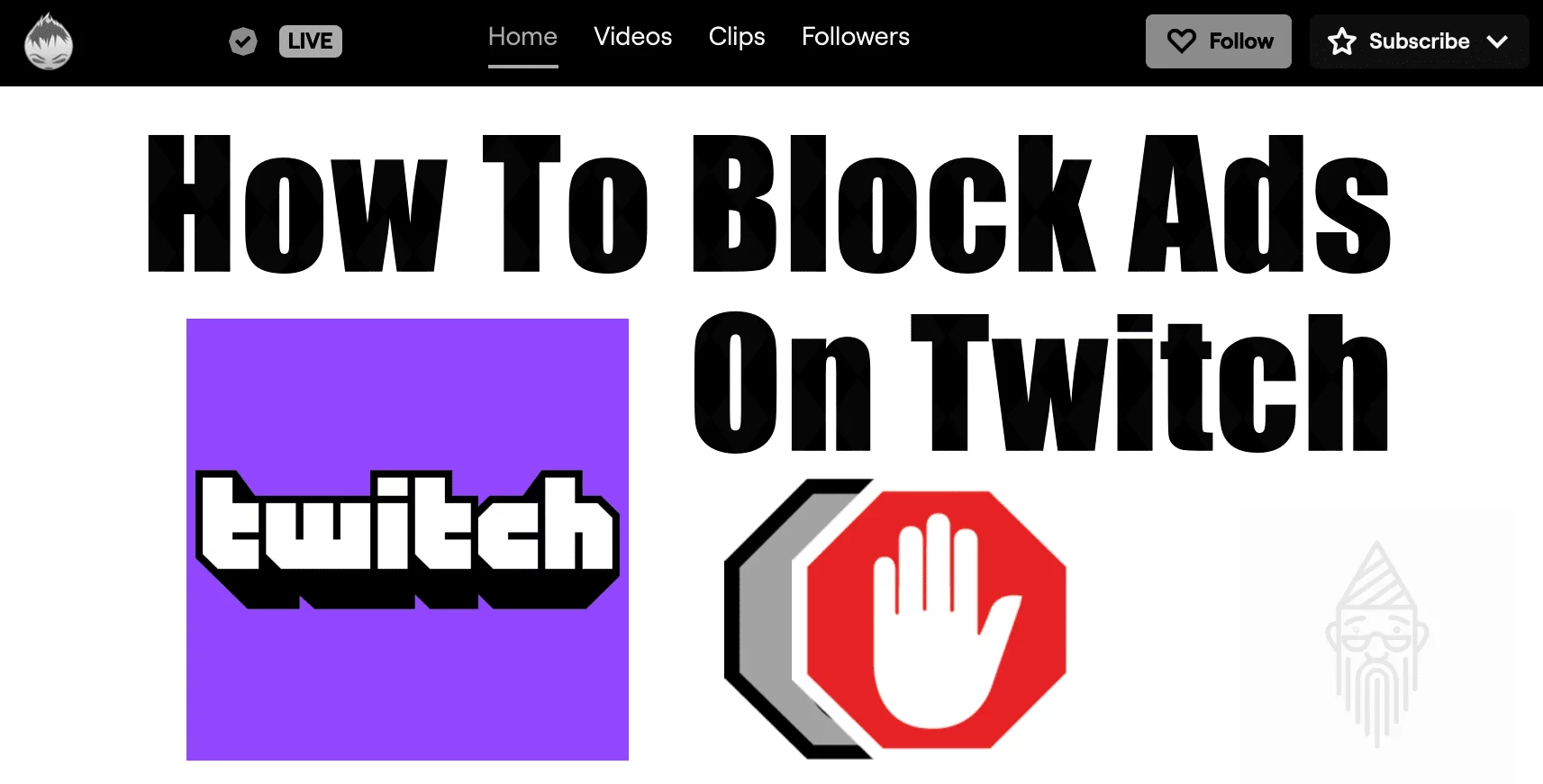 How To Block Twitch Ads